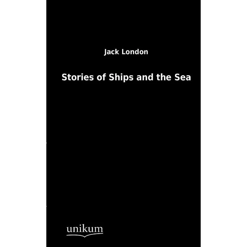 Stories of Ships and the Sea