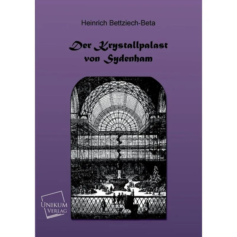 Der Kristallpalast Von Sydenham