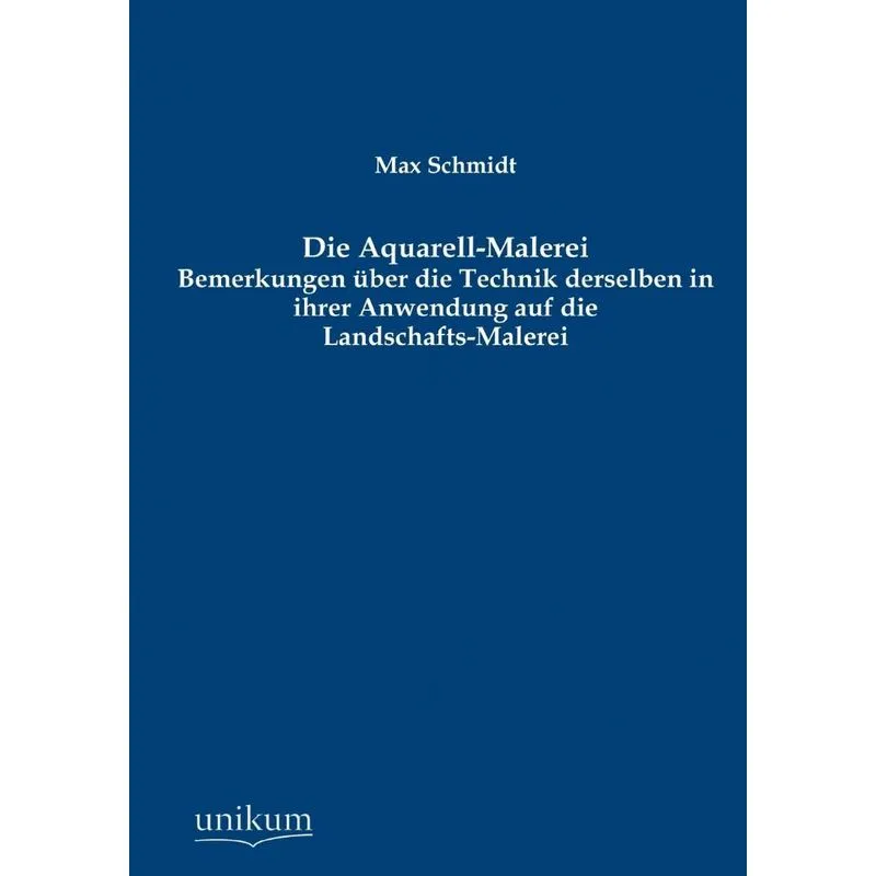 Die Aquarell-Malerei