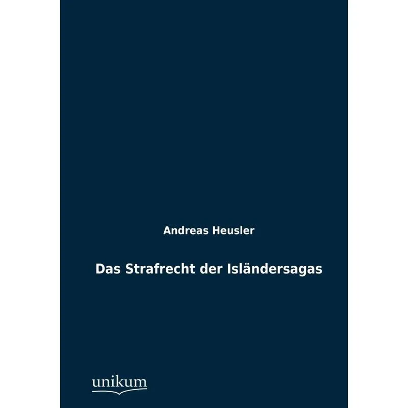 Das Strafrecht der Isländersagas