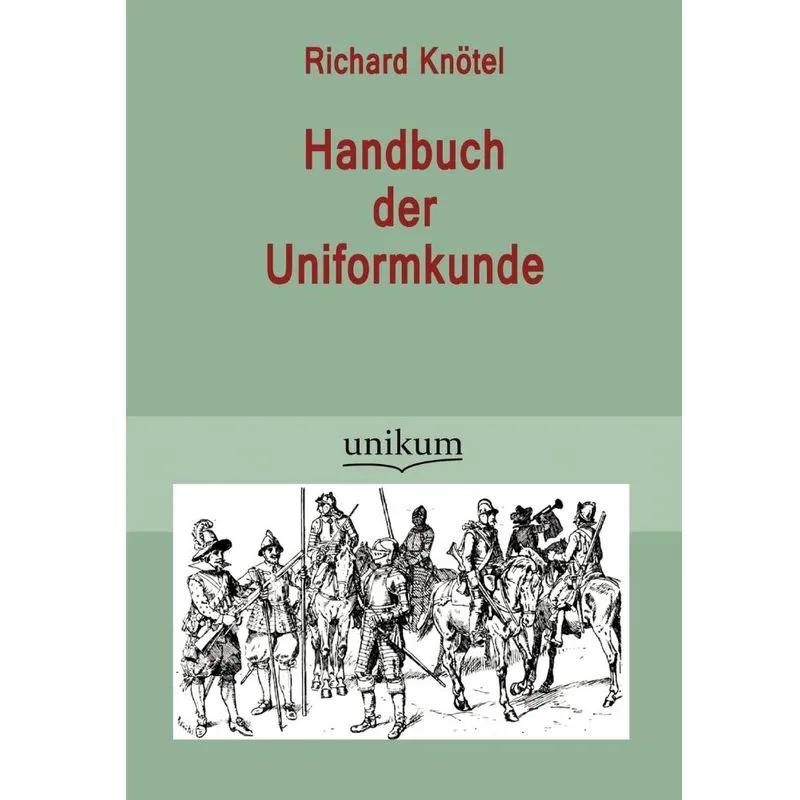 Handbuch der Uniformkunde