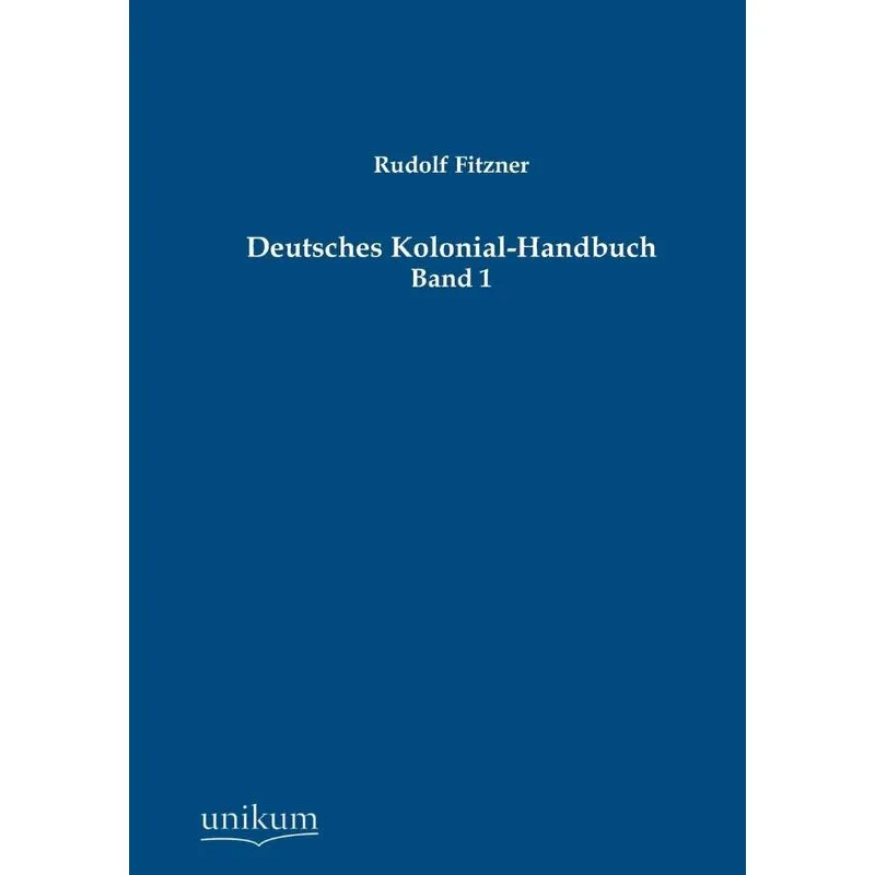 Deutsches Kolonial-Handbuch