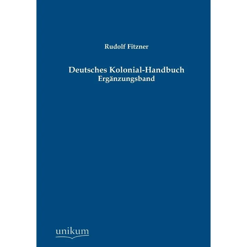 Deutsches Kolonial-Handbuch