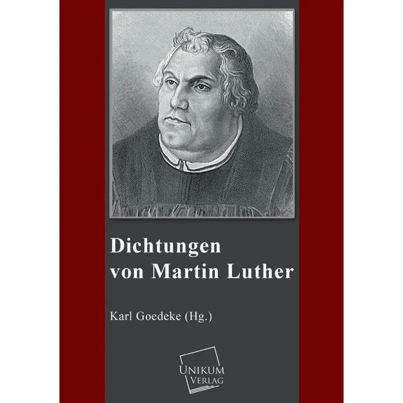Dichtungen Von Martin Luther