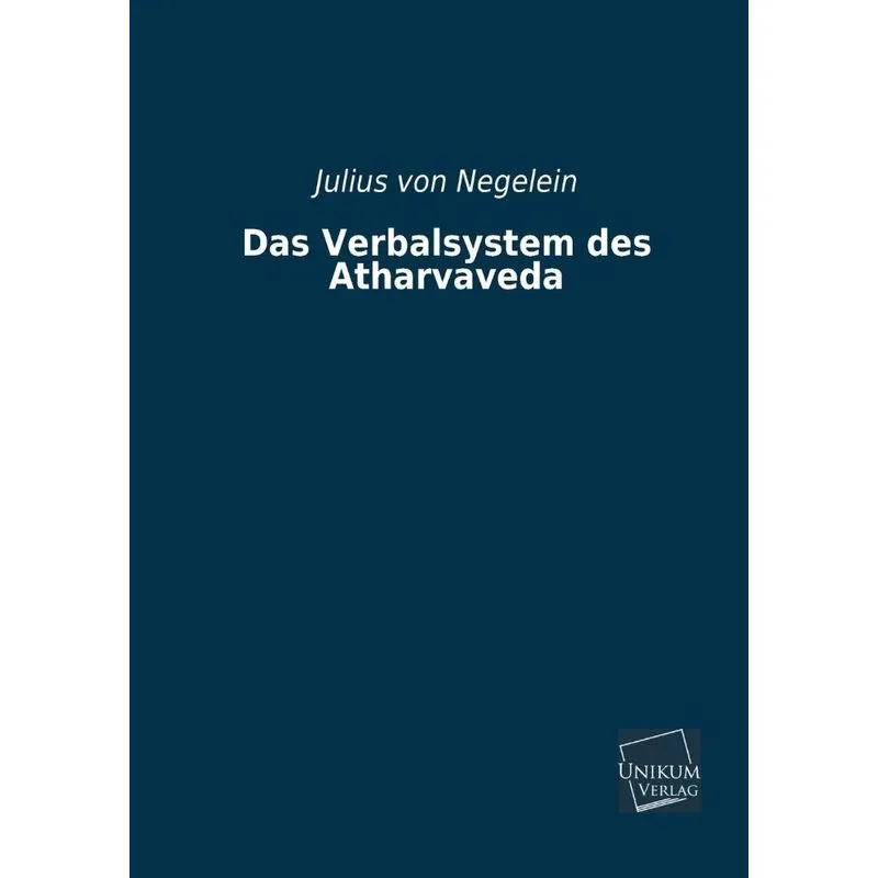 Das Verbalsystem Des Atharvaveda