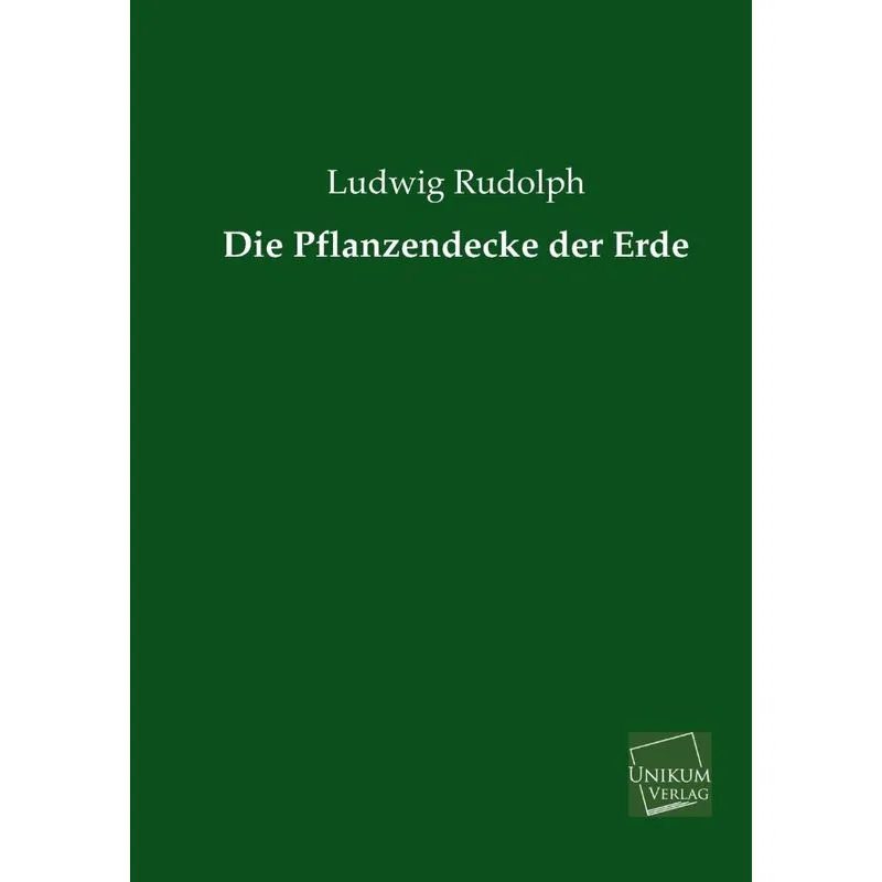 Die Pflanzendecke Der Erde