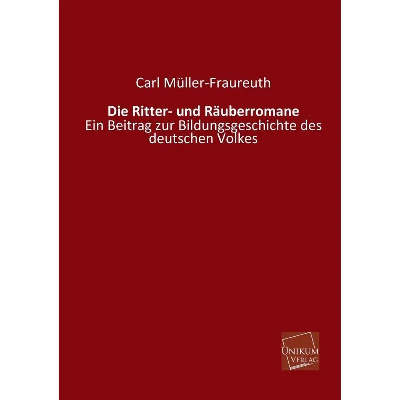 Die Ritter- Und Rauberromane