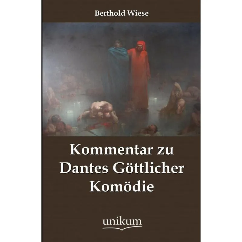 Kommentar zu Dantes Göttlicher Komödie
