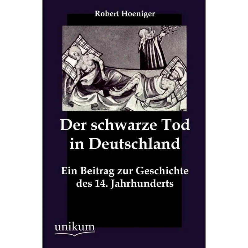 Der Schwarze Tod In Deutschland