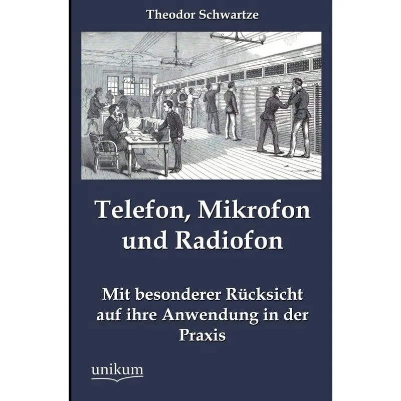 Telefon, Mikrofon und Radiofon