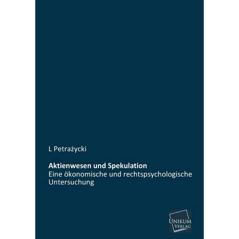 Aktienwesen Und Spekulation