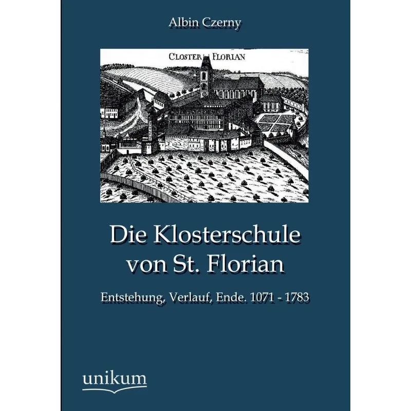 Die Klosterschule von St. Florian