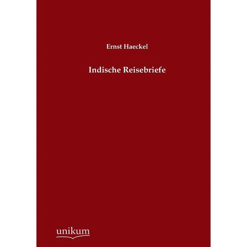 Indische Reisebriefe