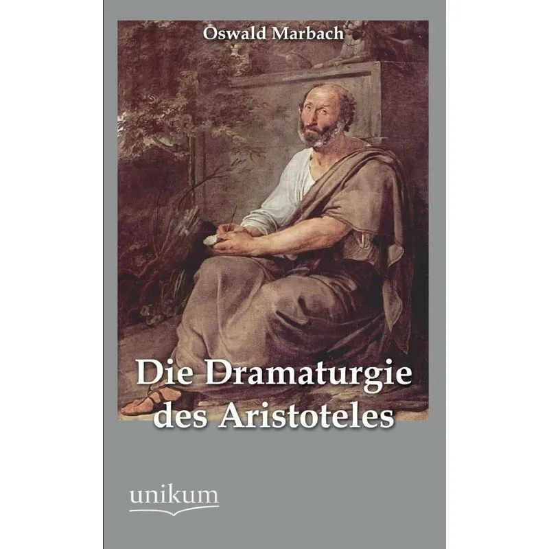 Die Dramaturgie Des Aristoteles