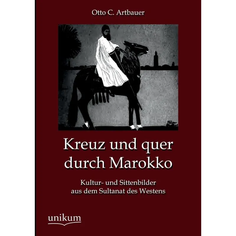 Kreuz Und Quer Durch Marokko