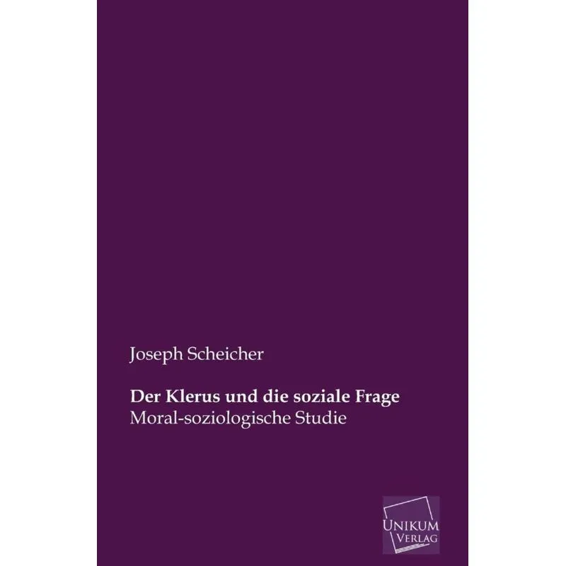 Der Klerus Und Die Soziale Frage