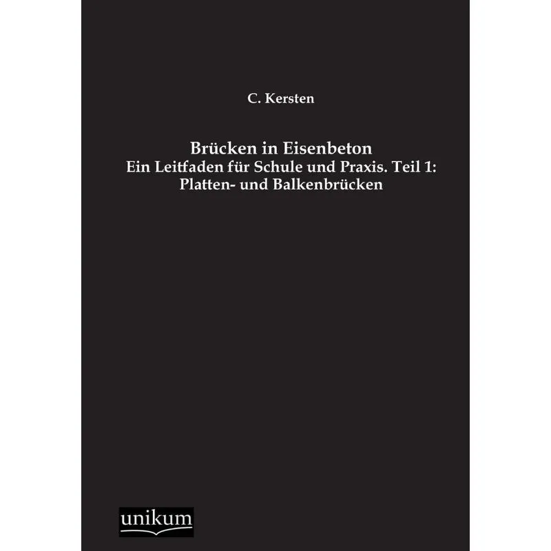 Brücken in Eisenbeton, Teil 1