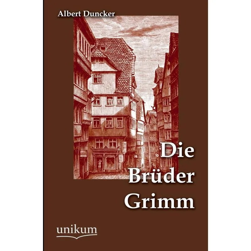 Die Brüder Grimm