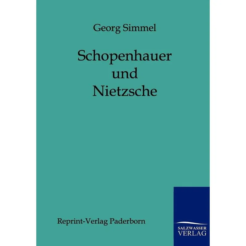 Schopenhauer und Nietzsche