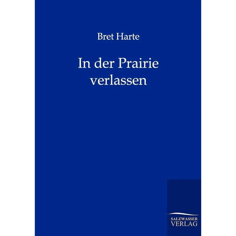 In der Prairie verlassen