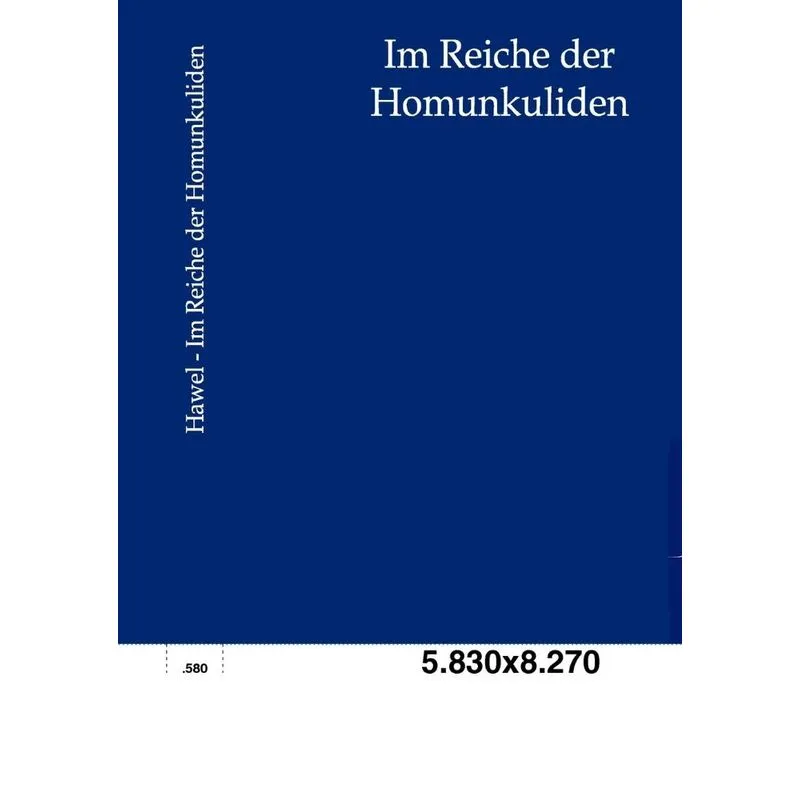 Im Reiche der Homunkuliden