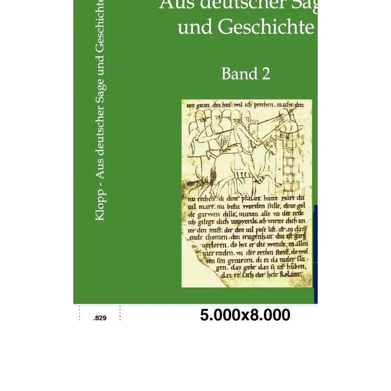 Aus deutscher Sage und Geschichte