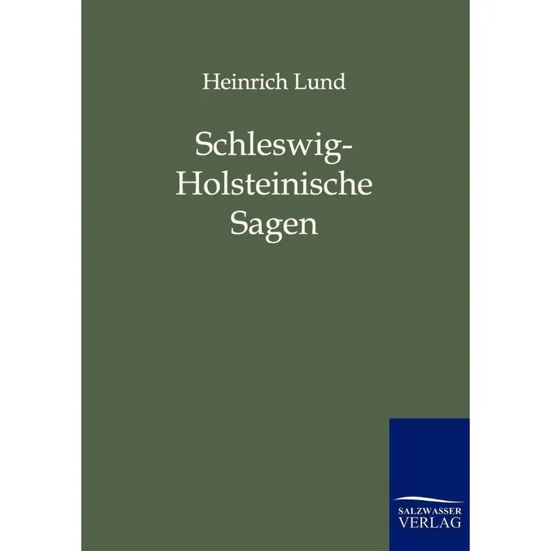 Schleswig-Holsteinische Sagen