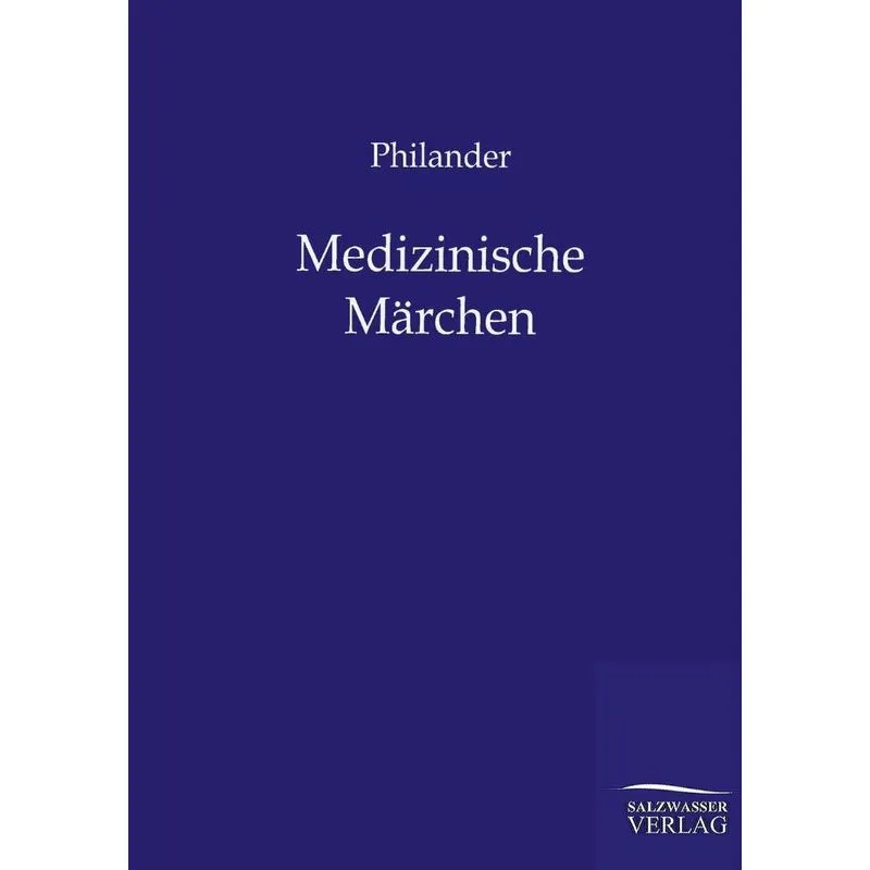 Medizinische Märchen