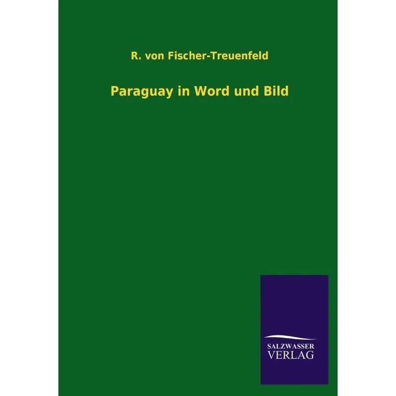 Paraguay in Word und Bild
