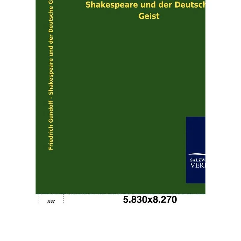 Shakespeare Und Der Deutsche Geist