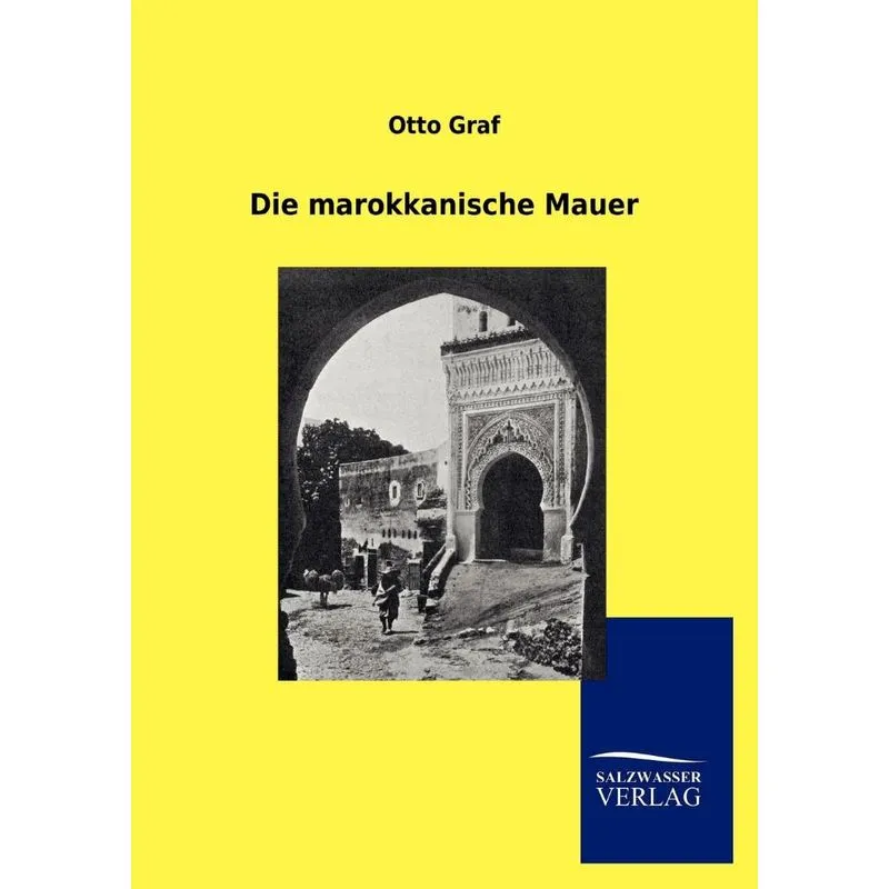 Die marokkanische Mauer
