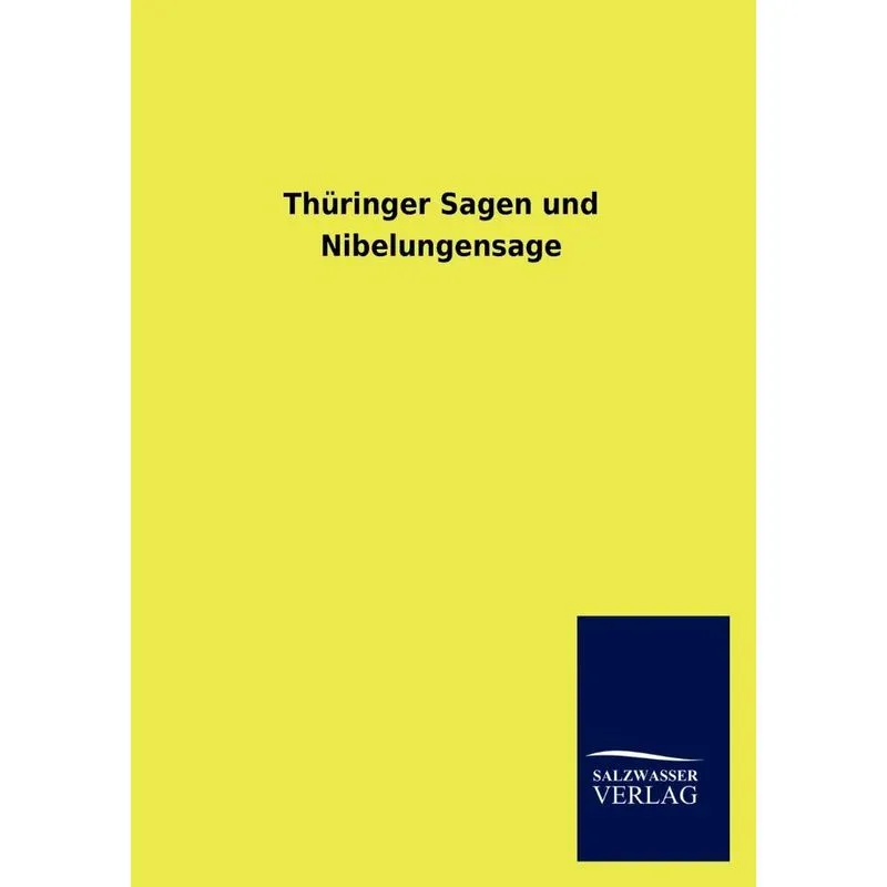 Th Ringer Sagen Und Nibelungensage