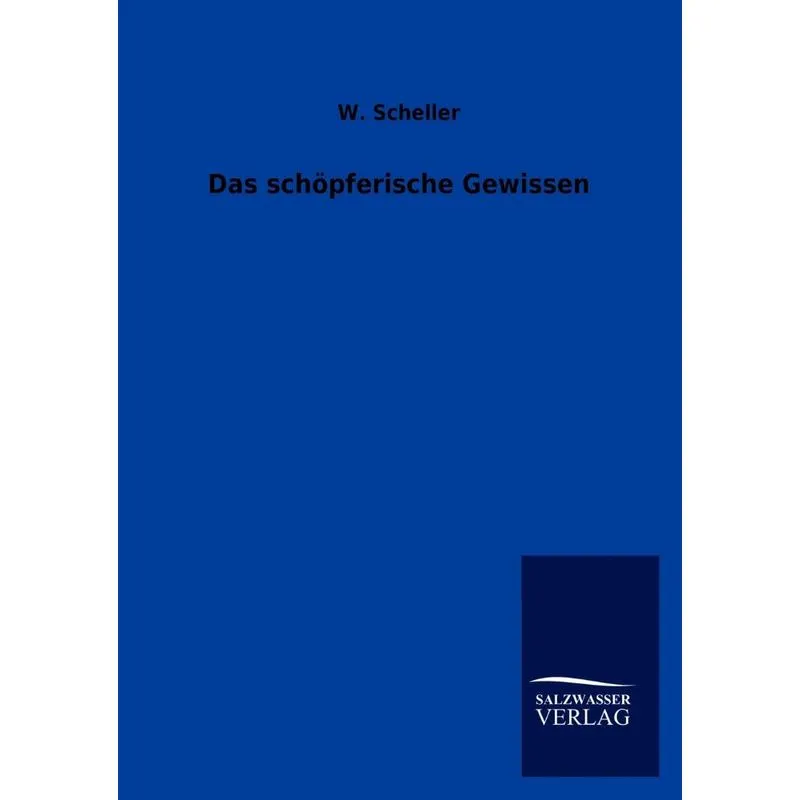 Das schöpferische Gewissen