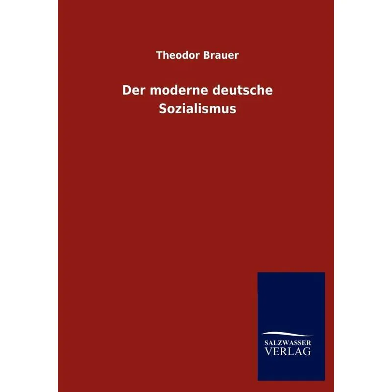 Der moderne deutsche Sozialismus