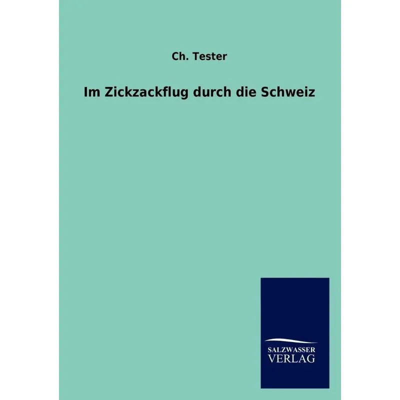 Im Zickzackflug durch die Schweiz