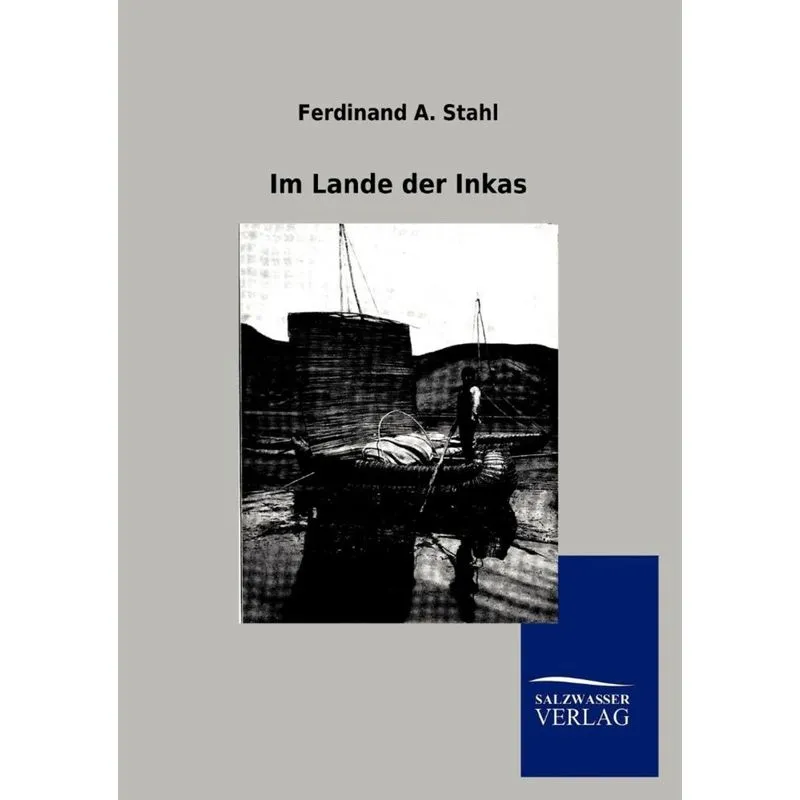 Im Lande der Inkas