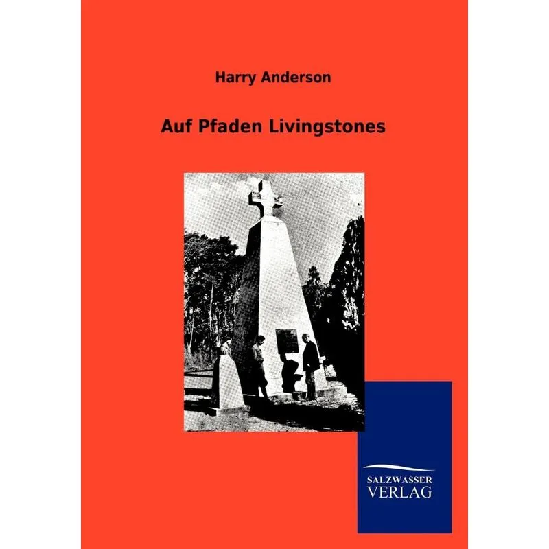 Auf Pfaden Livingstones