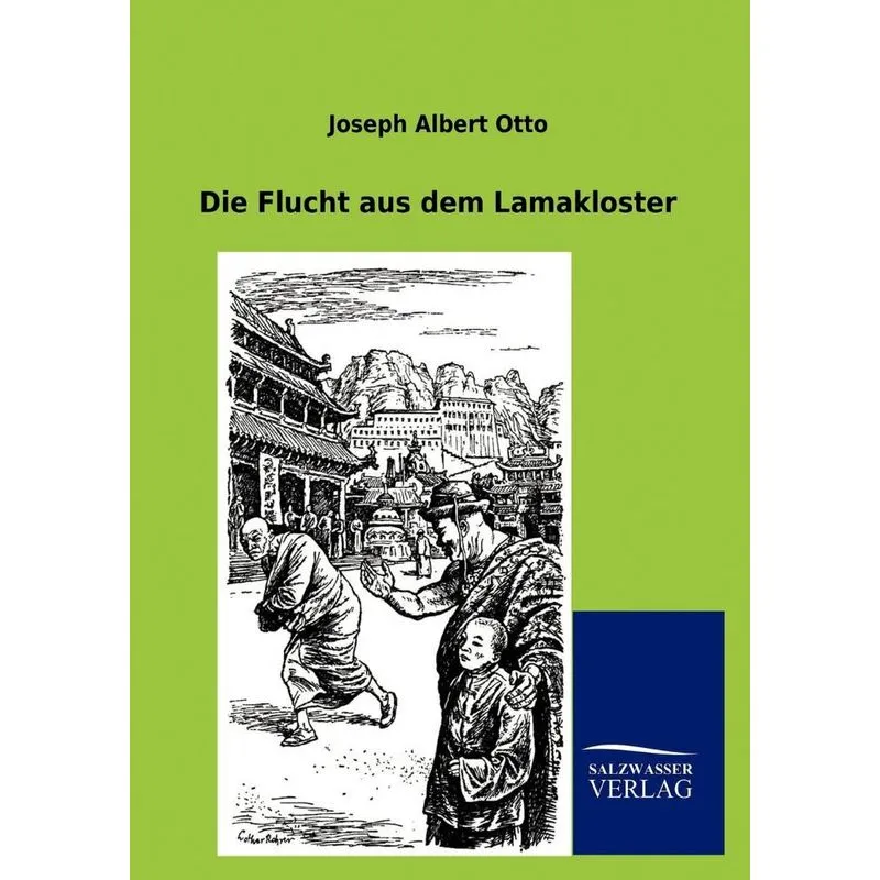 Die Flucht Aus Dem Lamakloster