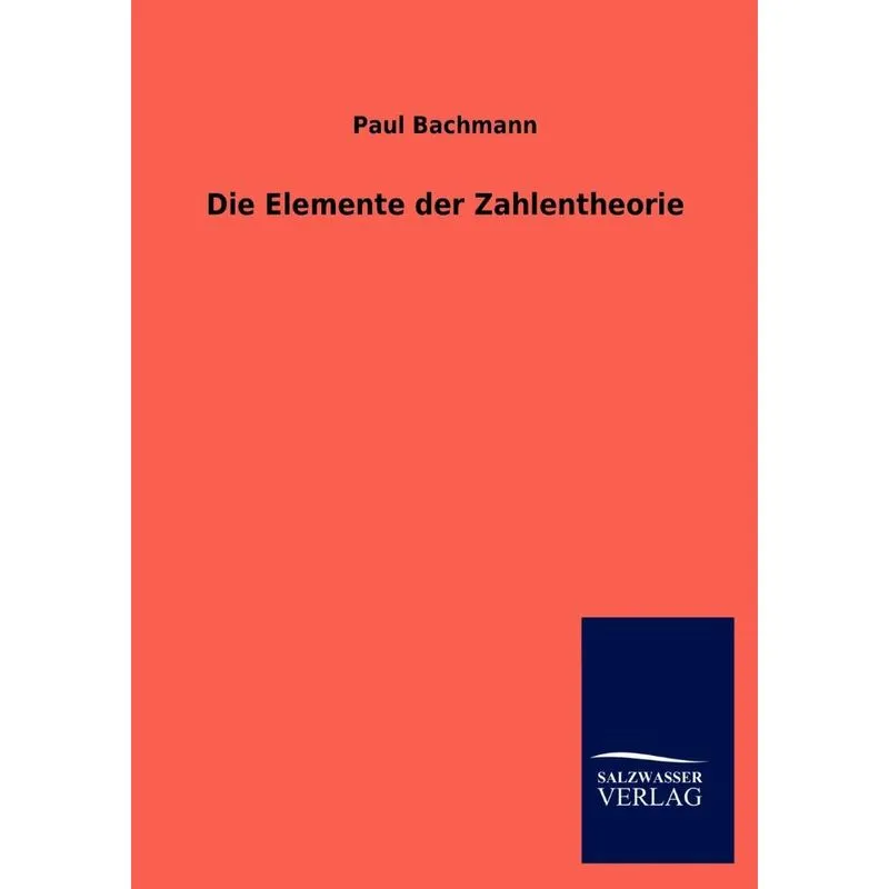 Die Elemente der Zahlentheorie