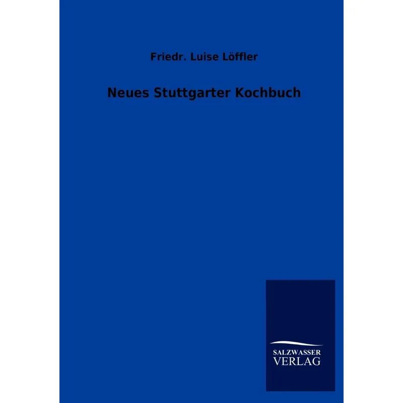 Neues Stuttgarter Kochbuch