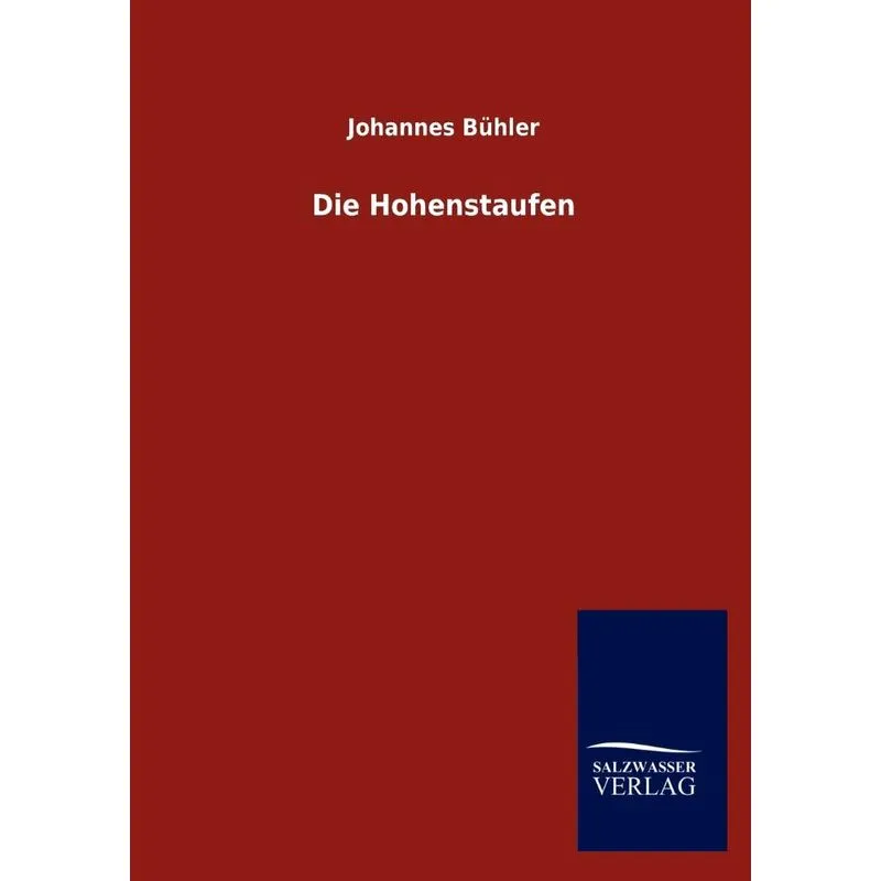 Die Hohenstaufen
