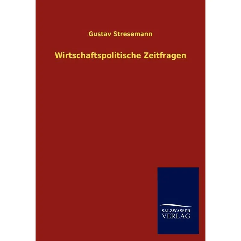Wirtschaftspolitische Zeitfragen
