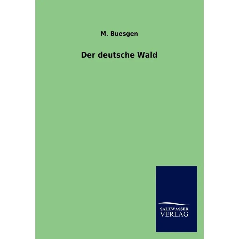 Der deutsche Wald