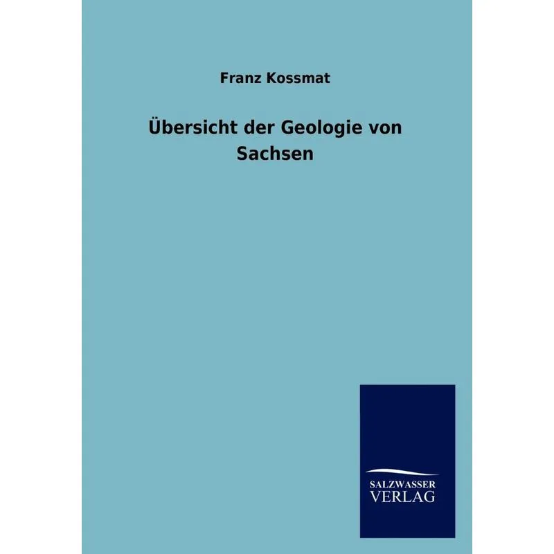 Übersicht der Geologie von Sachsen