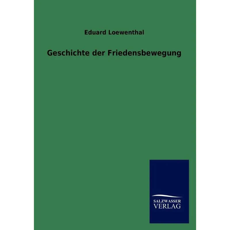 Geschichte der Friedensbewegung