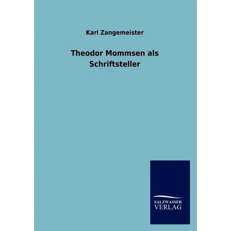 Theodor Mommsen als Schriftsteller