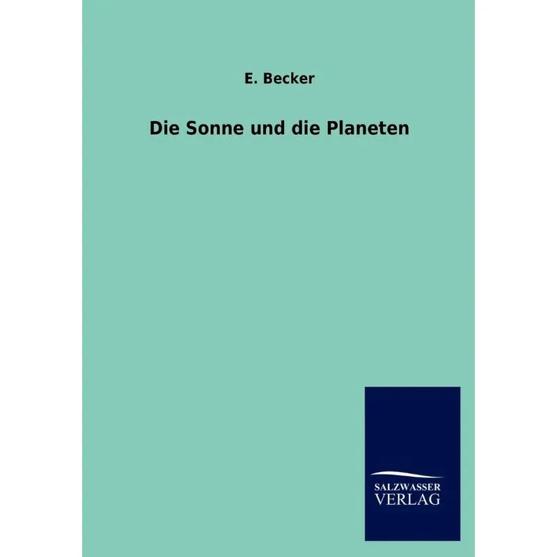 Die Sonne und die Planeten