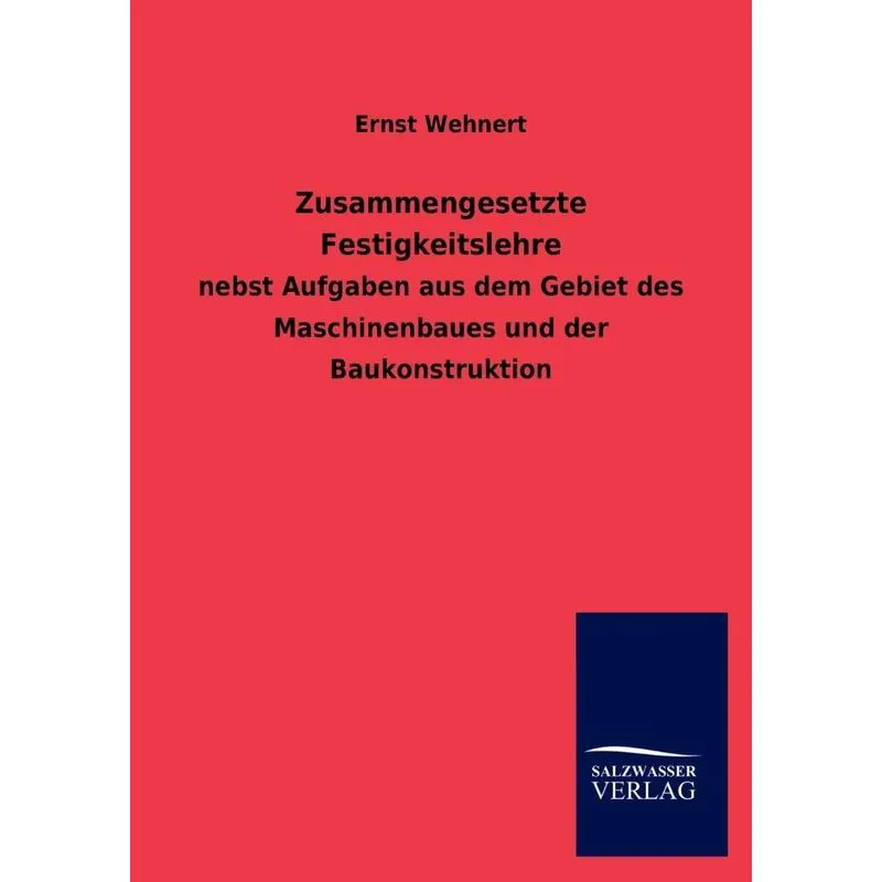 Zusammengesetzte Festigkeitslehre