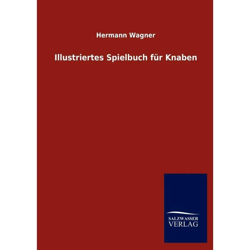 Illustriertes Spielbuch Fur Knaben