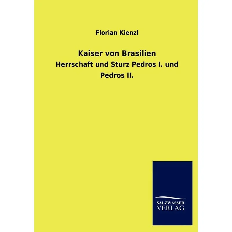 Kaiser Von Brasilien
